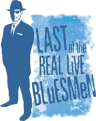 Add New Collection - Last Of The Real Live Bluesmen - Digital