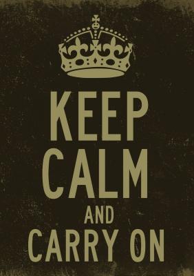 Posters - Keep Calm And Carry On - Digital