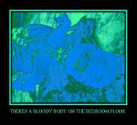 Theres A Bloody Body On The Bedroom Floor - Photo Edited Photography - By Keyaira Lynn, Horror Art Photography Artist