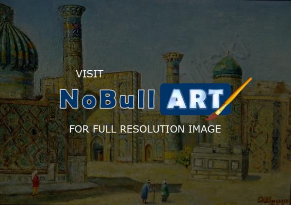 Realism - Registan Samarkand - Oil On Canvas