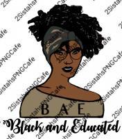 Ebony Beauties - Black And Educated Camo - Png Digital