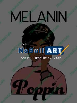 Ebony Beauties - Melanin Poppin - Png Digital