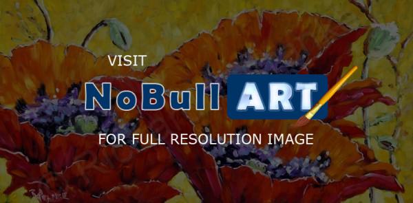 Art Sell Directly By The Artis - Large Contemporary Abstract Painting Full Bloom Poppies Sold - Oil On Canvas
