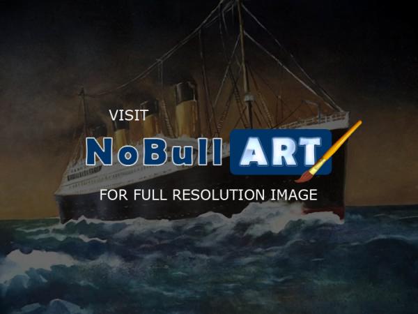 The Titanic - The Titanic - Watercolor