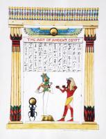The Art Of Ancient Egypt - Mixed Media Mixed Media - By Fernando Guasch, Decorative Painting Mixed Media Artist