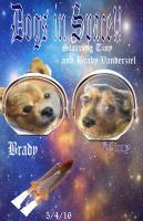 Dogs In Space - Photoshop Other - By Courtney Vanderziel, Digital Other Artist